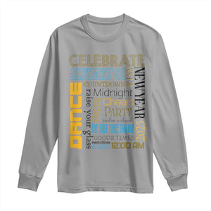 Happy New Year 2025 Long Sleeve Shirt New Year's Eve Activities TS11 Sport Gray Print Your Wear