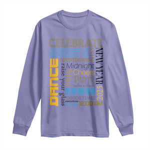 Happy New Year 2025 Long Sleeve Shirt New Year's Eve Activities TS11 Violet Print Your Wear