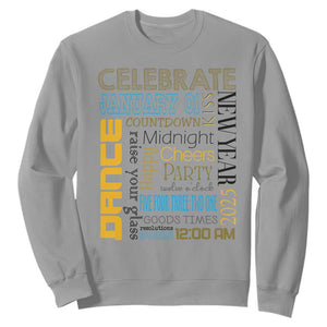 Happy New Year 2025 Sweatshirt New Year's Eve Activities TS11 Sport Gray Print Your Wear