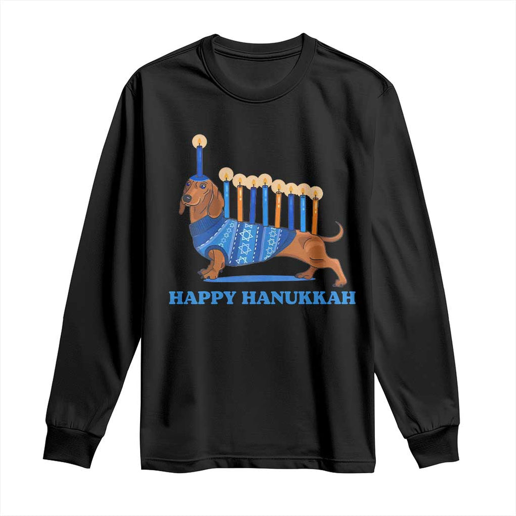 Funny Happy Hanukkah Dachshund Wiener Dog Menorah Long Sleeve Shirt TS11 Black Print Your Wear