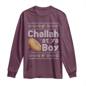 Funny Hanukkah Long Sleeve Shirt Challah At Ya Boy Jewish Holiday TS11 Maroon Print Your Wear