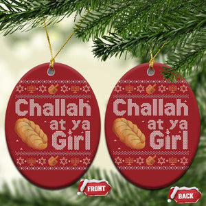 Funny Hanukkah Christmas Ornament Challah At Ya Girl Jewish Holiday TS11 Oval Red Print Your Wear