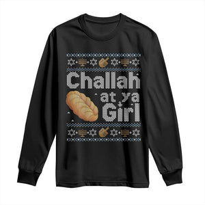 Funny Hanukkah Long Sleeve Shirt Challah At Ya Girl Jewish Holiday TS11 Black Print Your Wear