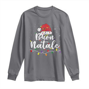 Funny Buon Natale Long Sleeve Shirt Italian Christmas Italy Pride Santa Hat TS11 Charcoal Print Your Wear