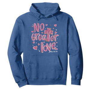 Christian Religious God Valentine's Day Hoodie No Greater Love Bible Verse TS11 Royal Blue Print Your Wear