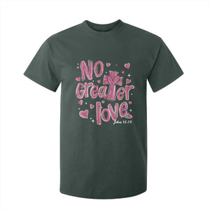 Christian Religious God Valentine's Day T Shirt For Kid No Greater Love Bible Verse TS11 Dark Forest Green Print Your Wear