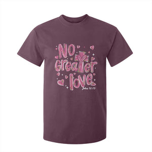 Christian Religious God Valentine's Day T Shirt For Kid No Greater Love Bible Verse TS11 Maroon Print Your Wear