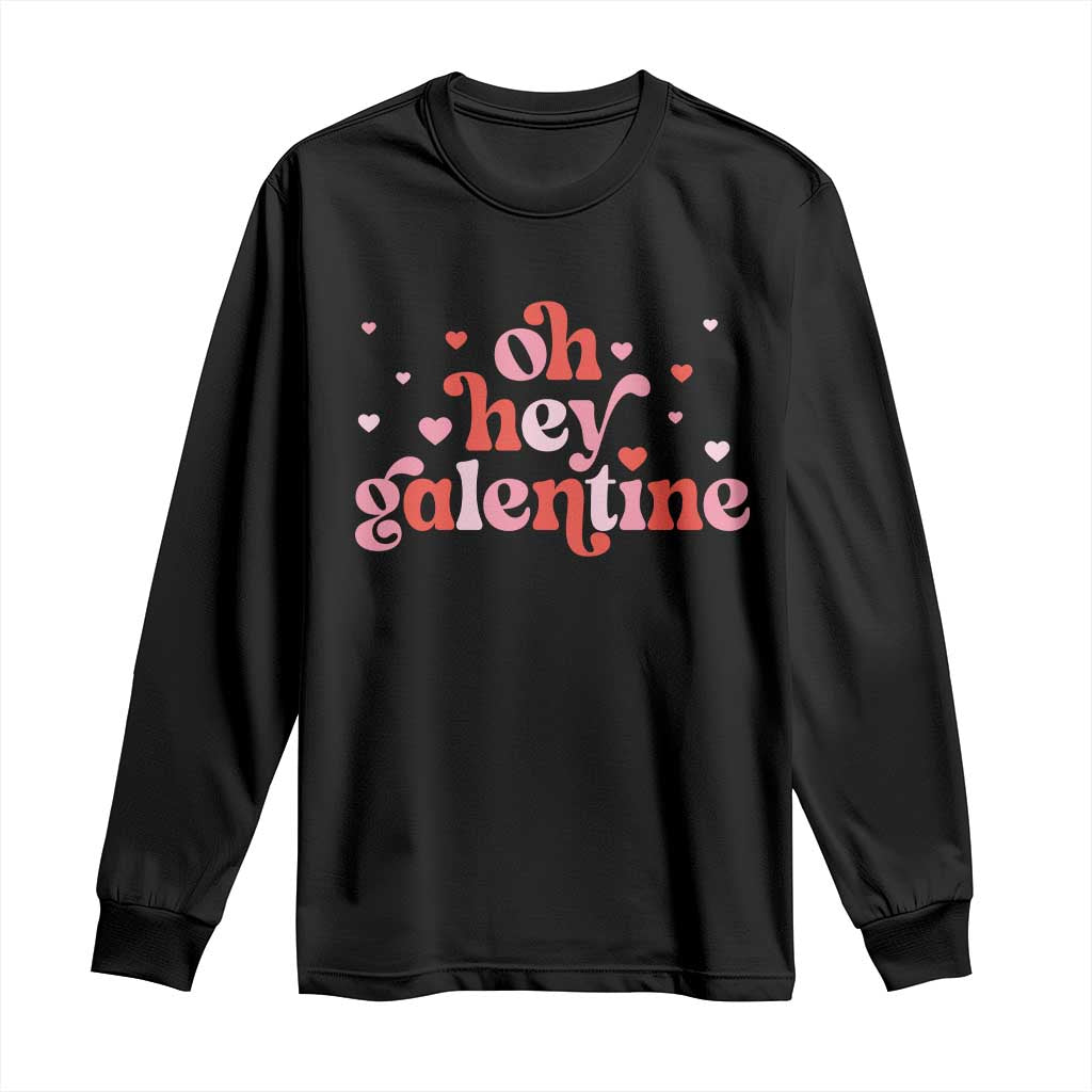 Funny Galentine's Day Long Sleeve Shirt Oh Hey Galentine Retro Heart TS11 Black Print Your Wear