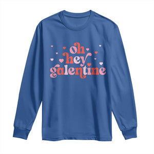 Funny Galentine's Day Long Sleeve Shirt Oh Hey Galentine Retro Heart TS11 Royal Blue Print Your Wear