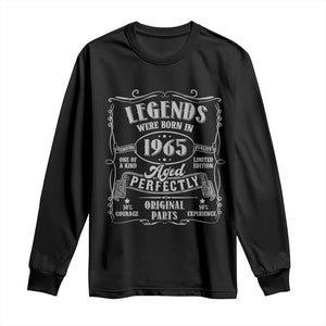 Funny Birthday Legends Were Born In 1965 Long Sleeve Shirt Vintage BDay Father's Day TS11 Black Print Your Wear