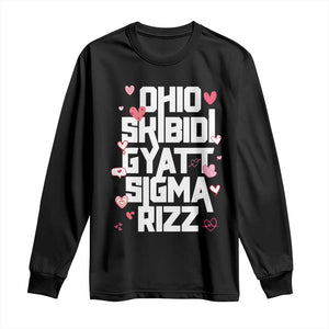 Funny Skibidi Rizz Gyatt Ohio Sigma Valentine's Day Long Sleeve Shirt TS11 Black Print Your Wear