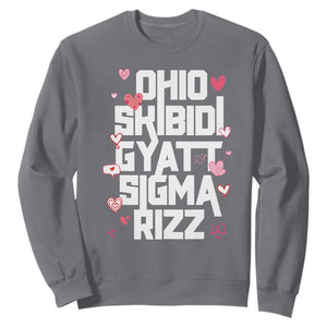 Funny Skibidi Rizz Gyatt Ohio Sigma Valentine's Day Sweatshirt TS11 Charcoal Print Your Wear