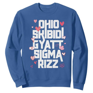 Funny Skibidi Rizz Gyatt Ohio Sigma Valentine's Day Sweatshirt TS11 Royal Blue Print Your Wear