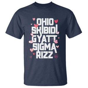 Funny Skibidi Rizz Gyatt Ohio Sigma Valentine's Day T Shirt TS11 Navy Print Your Wear