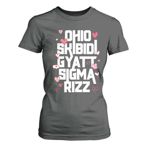 Funny Skibidi Rizz Gyatt Ohio Sigma Valentine's Day T Shirt For Women TS11 Dark Heather Print Your Wear