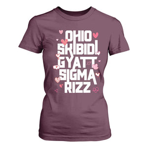 Funny Skibidi Rizz Gyatt Ohio Sigma Valentine's Day T Shirt For Women TS11 Maroon Print Your Wear