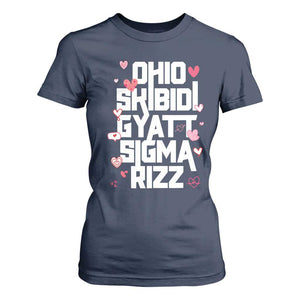 Funny Skibidi Rizz Gyatt Ohio Sigma Valentine's Day T Shirt For Women TS11 Navy Print Your Wear