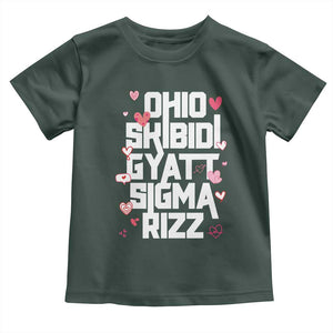 Funny Skibidi Rizz Gyatt Ohio Sigma Valentine's Day Toddler T Shirt TS11 Dark Forest Green Print Your Wear