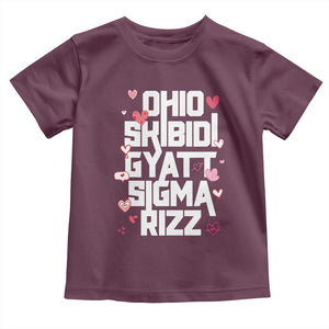 Funny Skibidi Rizz Gyatt Ohio Sigma Valentine's Day Toddler T Shirt TS11 Maroon Print Your Wear