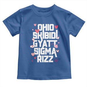 Funny Skibidi Rizz Gyatt Ohio Sigma Valentine's Day Toddler T Shirt TS11 Royal Blue Print Your Wear