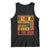 Funny Black AF Professional AF But Will Knuck If You Buck Tank Top Proud African American TS11 Black Print Your Wear