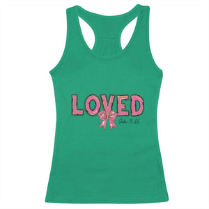 Loved John 3:16 Racerback Tank Top Christian Religious God Bible Verses Valentine's Day Pink Bow TS11 Irish Green Print Your Wear