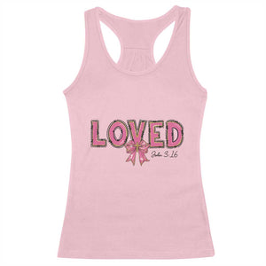 Loved John 3:16 Racerback Tank Top Christian Religious God Bible Verses Valentine's Day Pink Bow TS11 Light Pink Print Your Wear