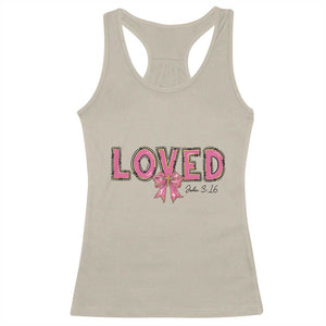 Loved John 3:16 Racerback Tank Top Christian Religious God Bible Verses Valentine's Day Pink Bow TS11 Sand Print Your Wear