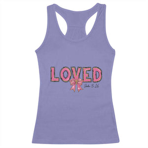 Loved John 3:16 Racerback Tank Top Christian Religious God Bible Verses Valentine's Day Pink Bow TS11 Violet Print Your Wear