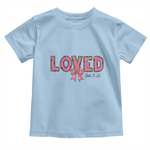 Loved John 3:16 Toddler T Shirt Christian Religious God Bible Verses Valentine's Day Pink Bow TS11 Light Blue Print Your Wear