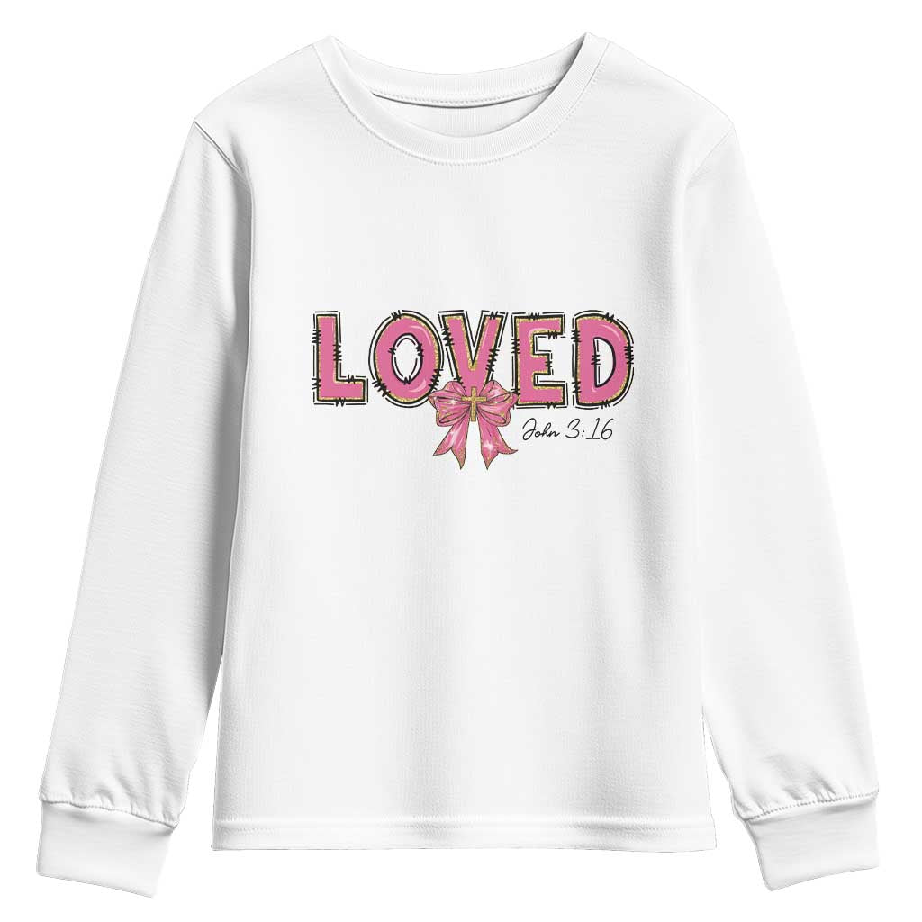 Loved John 3:16 Youth Sweatshirt Christian Religious God Bible Verses Valentine's Day Pink Bow TS11 White Print Your Wear