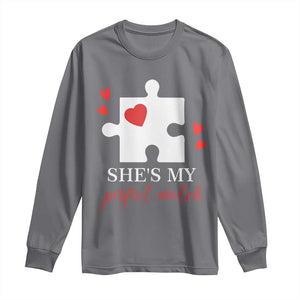 Funny She's My Perfect Match Valentine's Day Couple Matching Long Sleeve Shirt TS11 Charcoal Print Your Wear