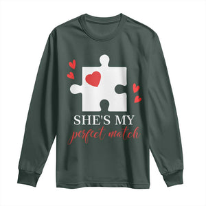 Funny She's My Perfect Match Valentine's Day Couple Matching Long Sleeve Shirt TS11 Dark Forest Green Print Your Wear