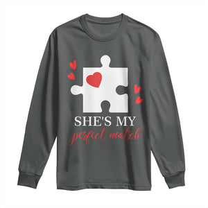 Funny She's My Perfect Match Valentine's Day Couple Matching Long Sleeve Shirt TS11 Dark Heather Print Your Wear