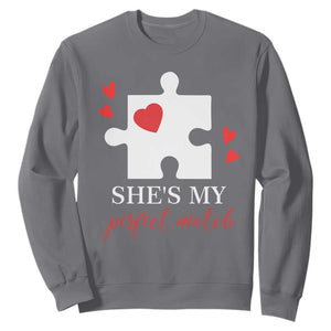 Funny She's My Perfect Match Valentine's Day Couple Matching Sweatshirt TS11 Charcoal Print Your Wear