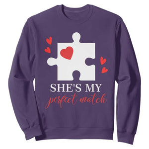 Funny She's My Perfect Match Valentine's Day Couple Matching Sweatshirt TS11 Purple Print Your Wear