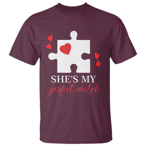 Funny She's My Perfect Match Valentine's Day Couple Matching T Shirt TS11 Maroon Print Your Wear