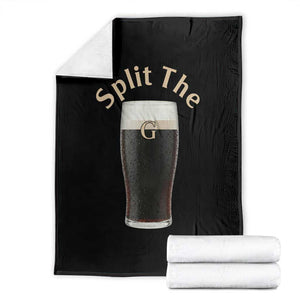 Funny Irish Beer Split The G Throw Blanket St Patricks Day Stout Beer Drinking Day TS11 Black Print Your Wear
