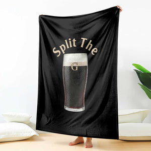 Funny Irish Beer Split The G Throw Blanket St Patricks Day Stout Beer Drinking Day TS11 Print Your Wear