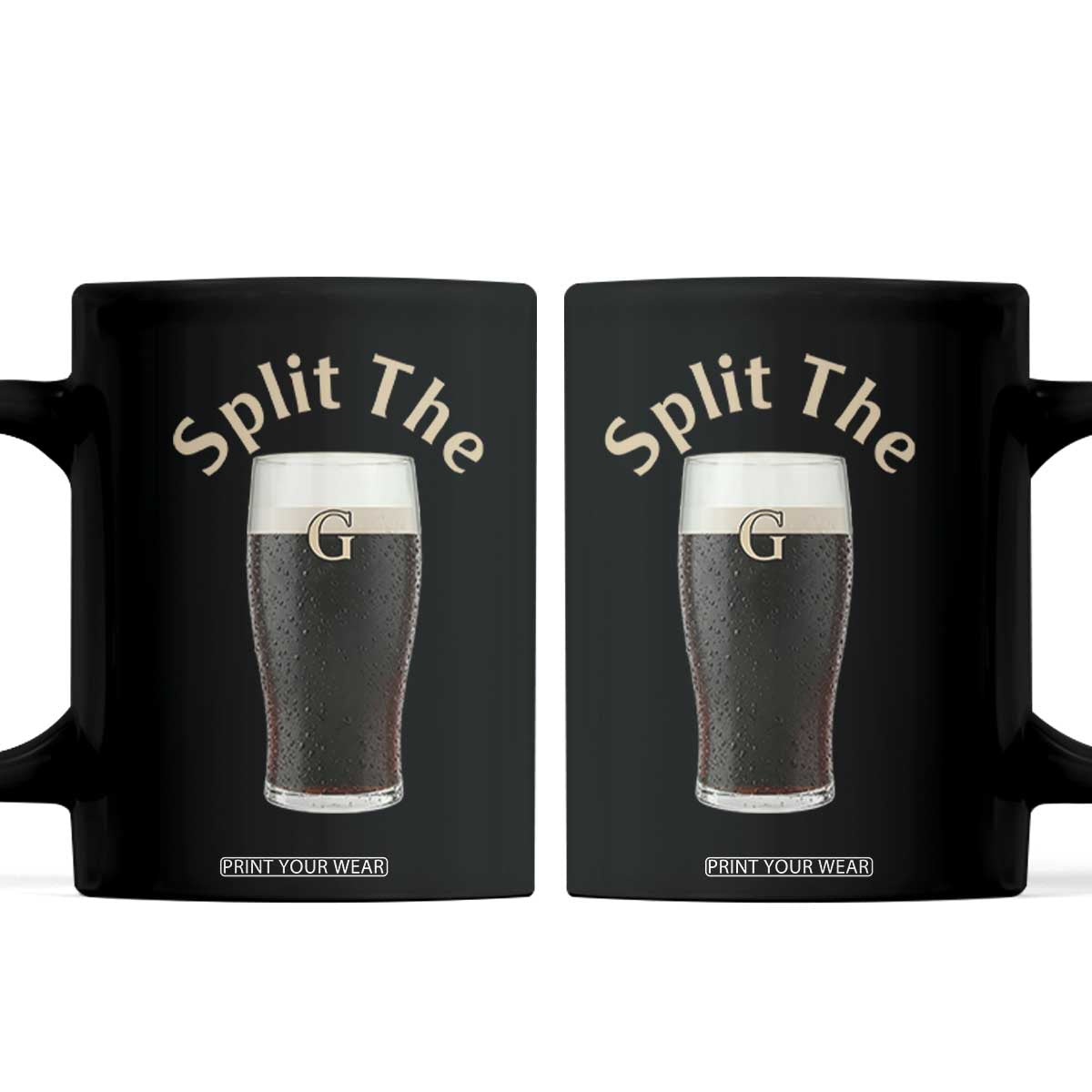 Funny Irish Beer Split The G Coffee Mug St Patricks Day Stout Beer Drinking Day TS11 Black Print Your Wear