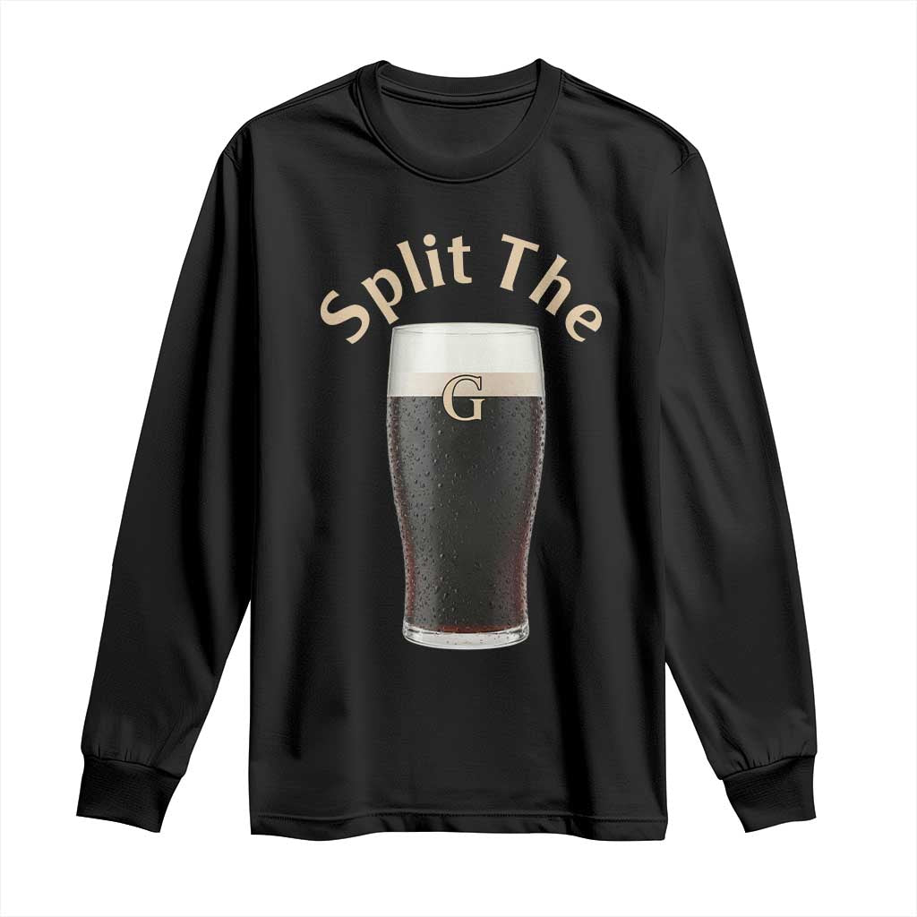 Funny Irish Beer Split The G Long Sleeve Shirt St Patricks Day Stout Beer Drinking Day TS11 Black Print Your Wear