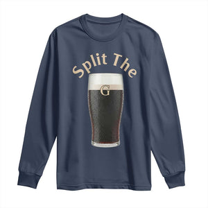 Funny Irish Beer Split The G Long Sleeve Shirt St Patricks Day Stout Beer Drinking Day TS11 Navy Print Your Wear