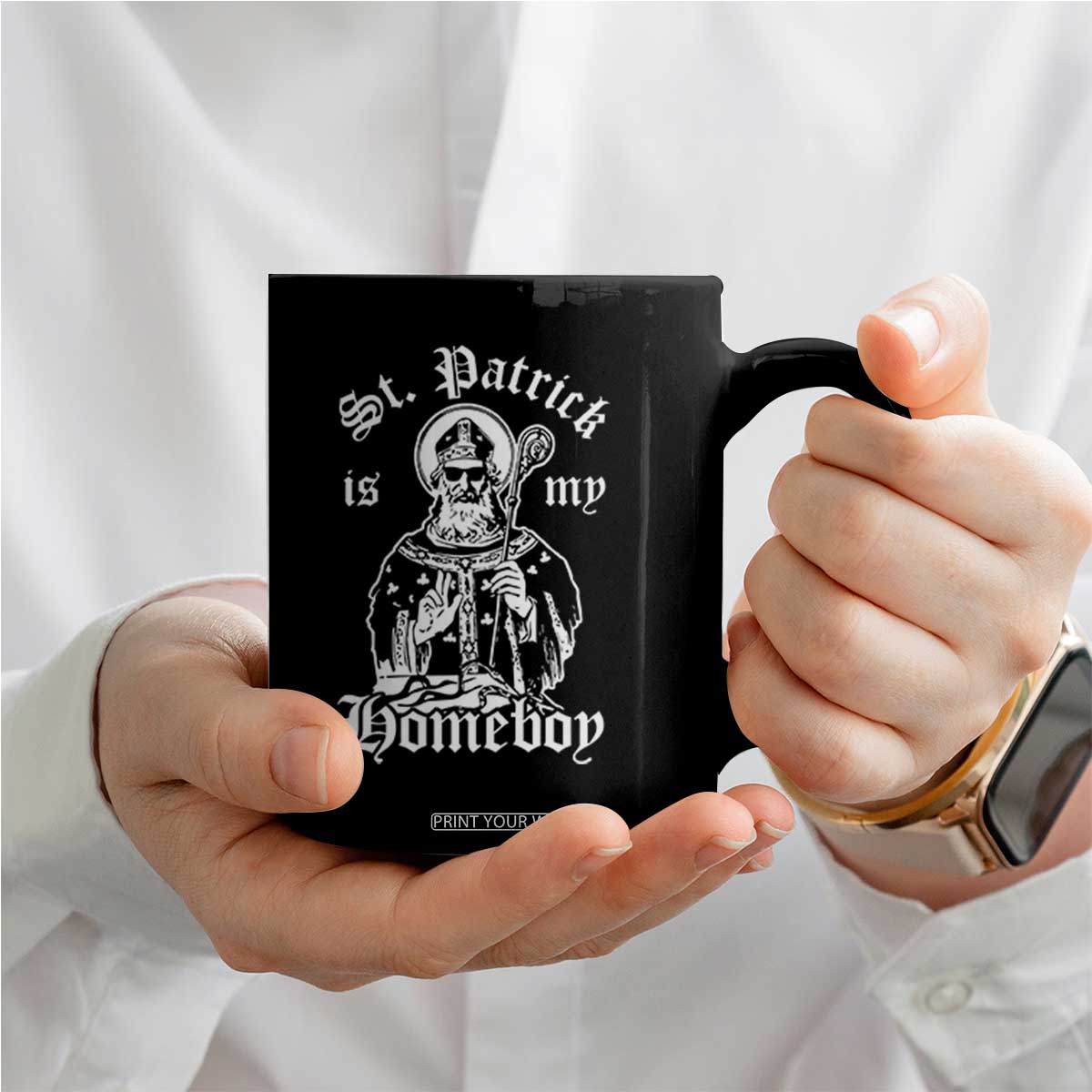 Saint Patrick Is My Homeboy Coffee Mug Funny St Patricks Day TS11 Print Your Wear