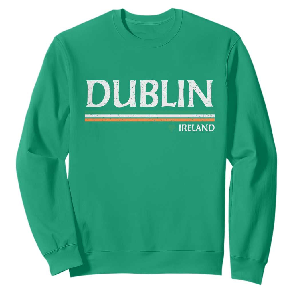 Dublin Ireland Sweatshirt Ireland Flag Souvenirs St Patricks Day Shamrock TS11 Irish Green Print Your Wear
