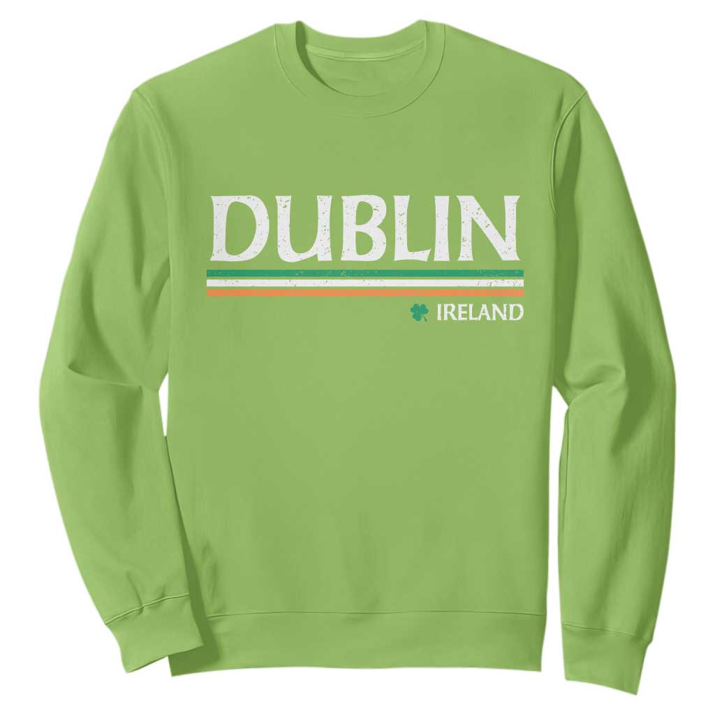 Dublin Ireland Sweatshirt Ireland Flag Souvenirs St Patricks Day Shamrock TS11 Lime Print Your Wear