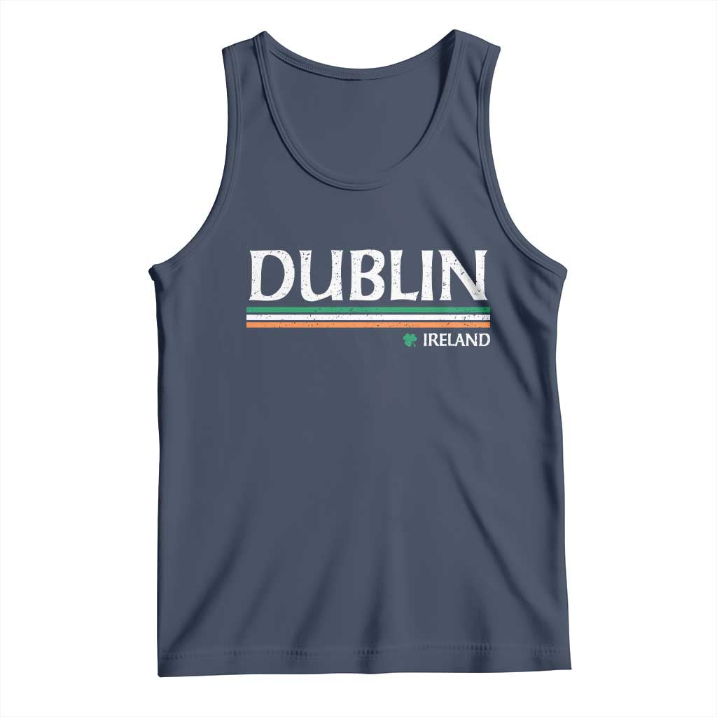 Dublin Ireland Tank Top Ireland Flag Souvenirs St Patricks Day Shamrock TS11 Navy Print Your Wear
