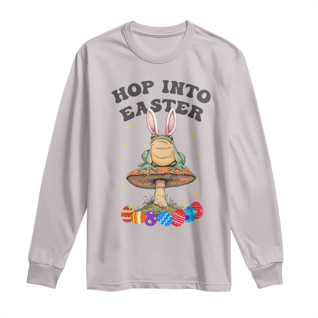 Funny Hop Into Easter Long Sleeve Shirt Easter Day Frog Bunny Egg TS11 Ice Gray Print Your Wear