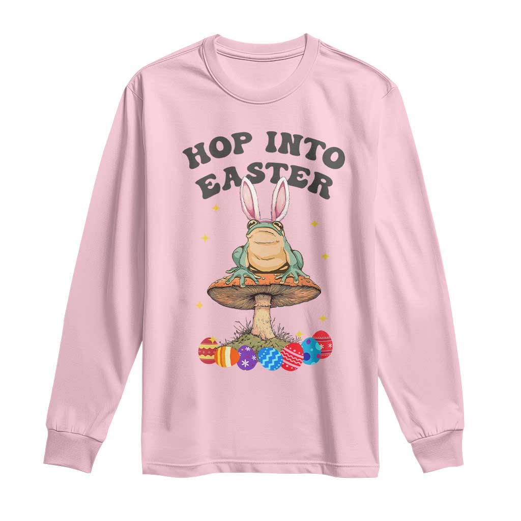 Funny Hop Into Easter Long Sleeve Shirt Easter Day Frog Bunny Egg TS11 Light Pink Print Your Wear