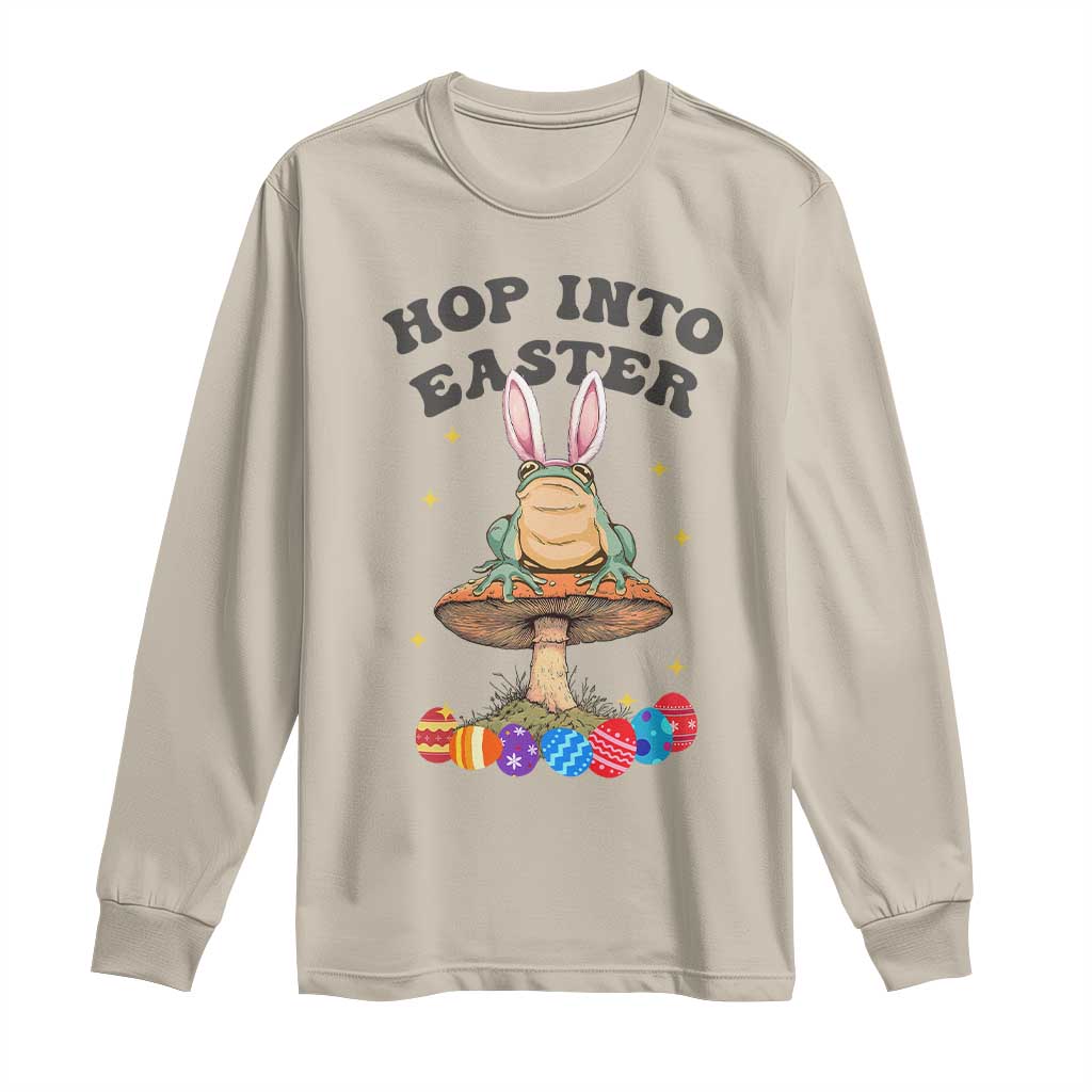 Funny Hop Into Easter Long Sleeve Shirt Easter Day Frog Bunny Egg TS11 Sand Print Your Wear