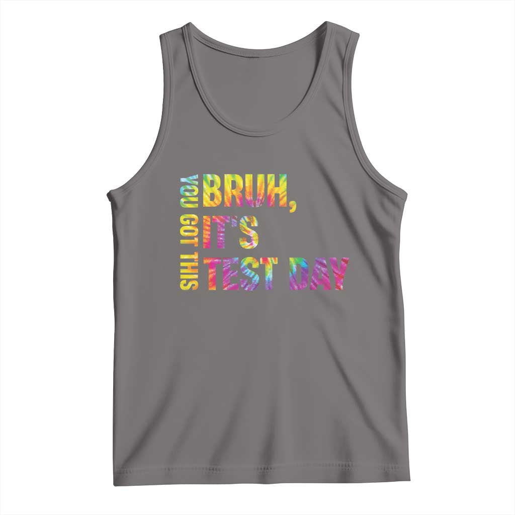 Funny Bruh It's Test Day You Got This Tank Top TS11 Deep Heather Print Your Wear